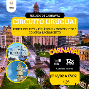 CIRCUITO URUGUAI - FERIADO DE CARNAVAL